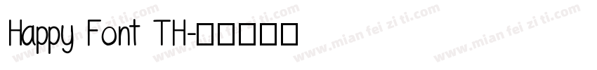 Happy Font TH字体转换